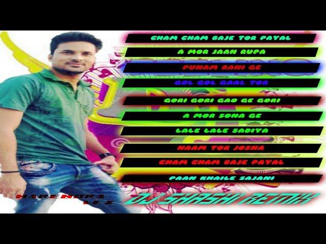 KHORTHA DJ SHASHI REMIX SONG AUDIO JUKEBOX BY NARENDRA_VFX