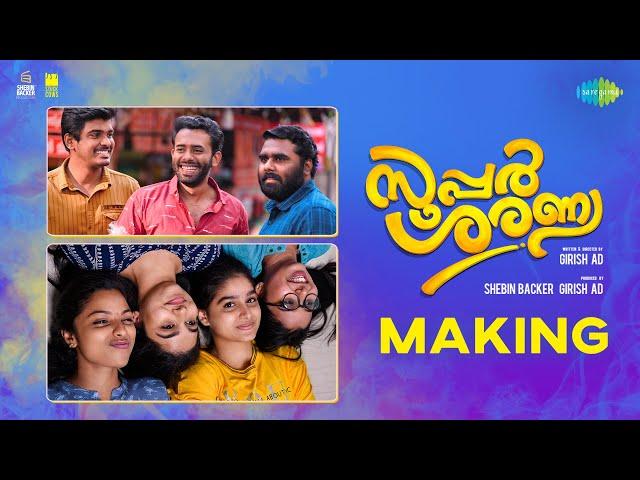 Super Sharanya - Making Video | Arjun Ashokan | Anaswara Rajan | Girish AD | Shebin Backer