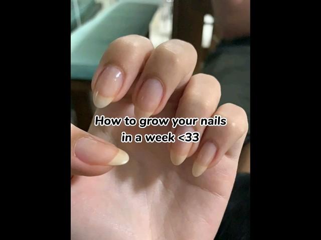 How to grow your nails ‍️ in a week!!!  #shorts #nailtips #nailgrow #beautifulnails #nailgrowth