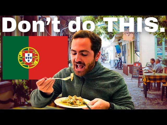 12 Things NOT to do in Portugal 