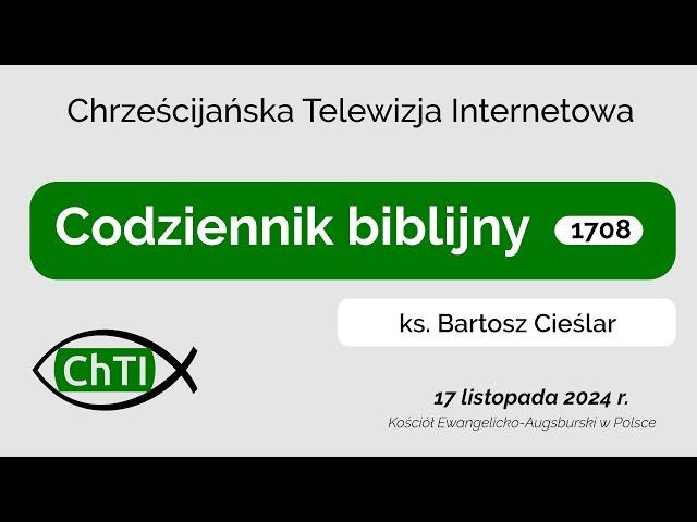 Codziennik biblijny, Słowo na dzień 17 listopada 2024 r.