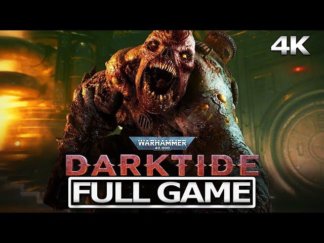 WARHAMMER 40,000 DARKTIDE Full Gameplay Walkthrough / No Commentary【FULL GAME】4K 60FPS Ultra HD