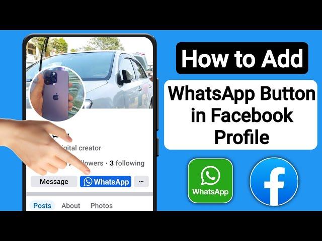 How to Add WhatsApp Link in Facebook Profile | How to Add WhatsApp Button on Facebook Profile