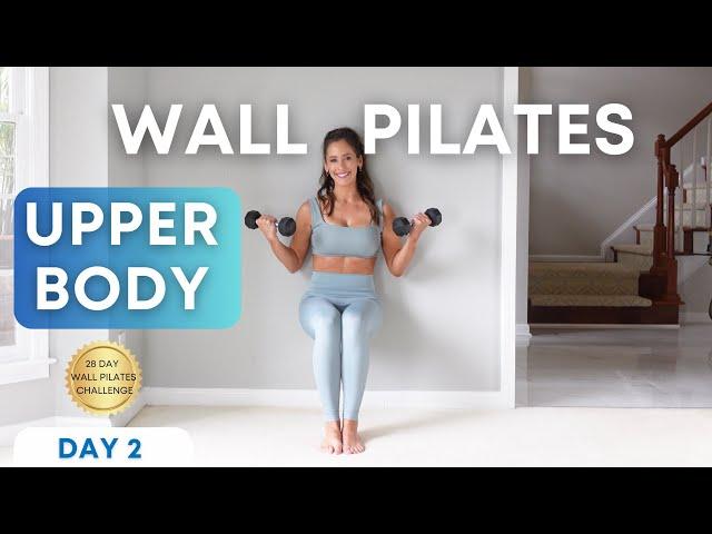 Wall Pilates Challenge- Upper Body- Day 2 & 19 Wall Pilates Workout