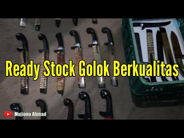 Ready Stok Golok Berkualitas | Mujiono Ahmad