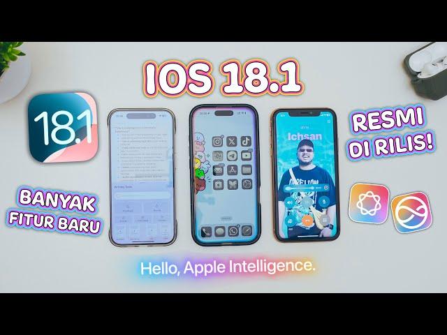 iOS 18.1 Resmi di Rilis! Makin Keren dan Ada Apple Intelligence! Wajib Nonton dan Update!