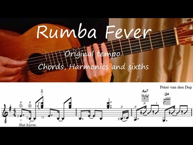 Rumba Fever - Original and slow version - Chords, harmonics and sixths - Peter van den Dop