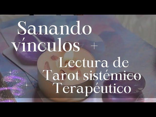 Sanando vínculos y Tarot Sistémico Terapéutico con @carolinaottonello7249 Consteladora familiar