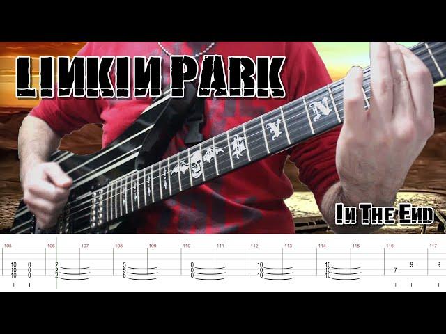 Linkin Park - In The End (Guitar Cover + TABS)