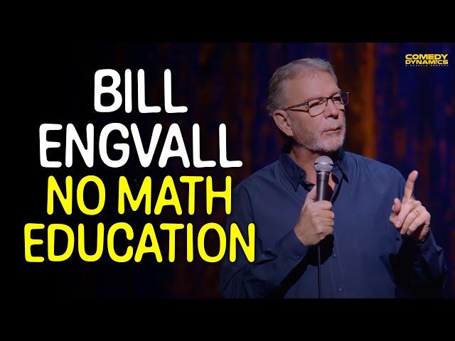 No Math Education - Bill Engvall