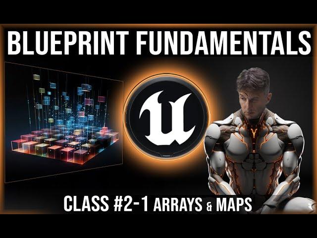 UE Blueprint Fundamentals | Class #2-1 | Variables : Array & Maps