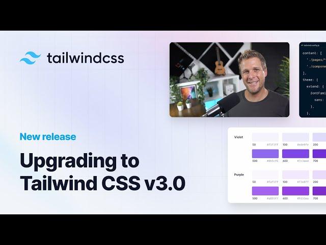 Upgrading to Tailwind CSS v3.0