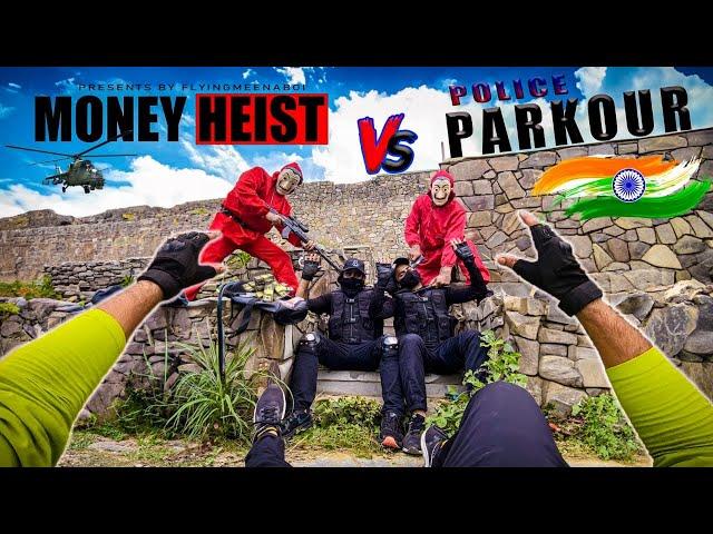 Money Heist vs Police Parkour | Flyingmeenaboi 