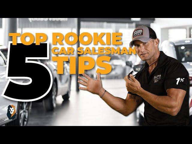 Top 5 Rookie Car Salesman TIPS | Andy Elliott