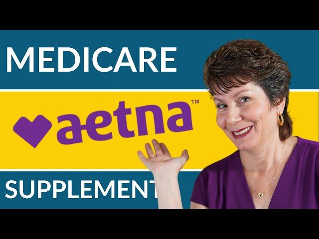 Aetna Medicare Supplement Plans