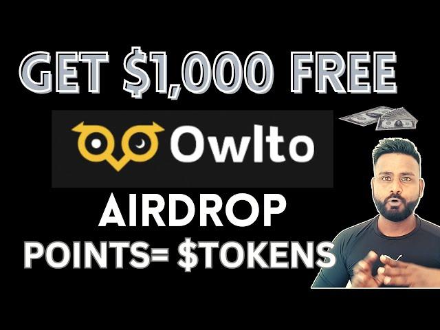 🪂OWLTO BRIDGE TOKEN AIRDROP /EARN OWLTO FINANCE POINTS