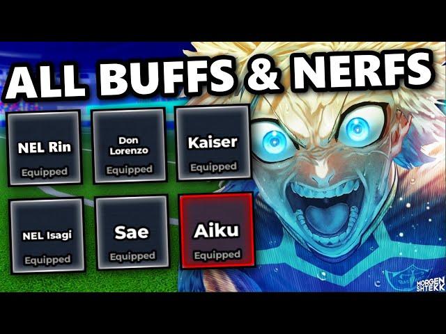 ALL BUFFS & NERFS SHOWCASE (NEL Rin, Sae, Kaiser, NEL Isagi & More) | Blue Lock Rivals