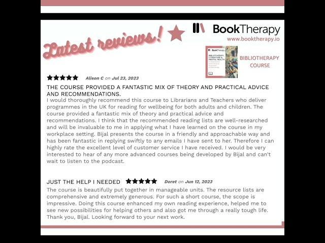 Reviews on Bibliotherapy and Tailored Book Recommendations (Personalised Reading)