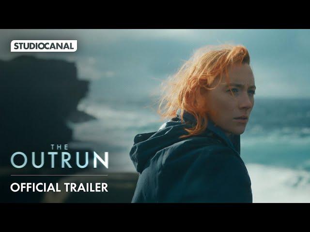 THE OUTRUN - Official Trailer - Starring Saoirse Ronan and Paapa Essiedu