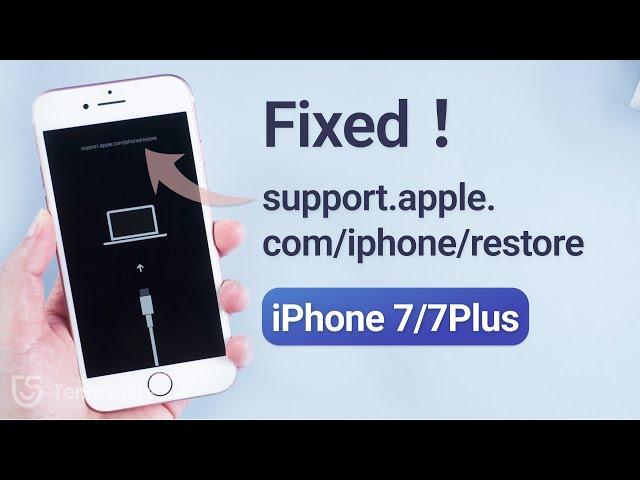 [2023] Fixed: iPhone 7 Stuck on support.apple.com/iphone/restore? Get Out of Recovery Mode Now!