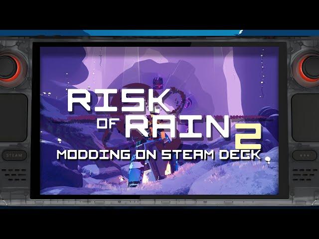 「R2ModMan - Risk of Rain 2 Modding on Steam Deck」