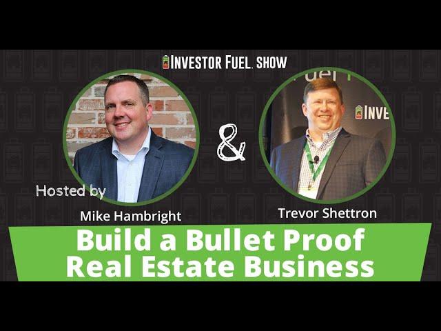 Build a Bullet Proof Real Estate Business