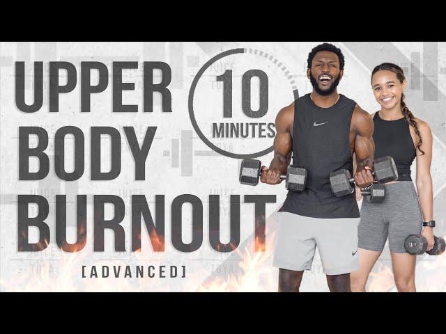 10 Minute Upper Body Dumbbell Burnout [Muscle Building Workout]