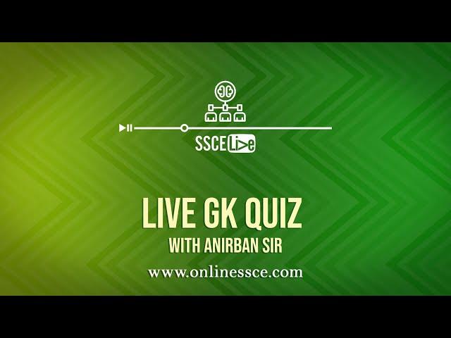 GK Live @5 Part-I 05.05.2020| SSCE LIVE at 5| SSCE Competition Success|