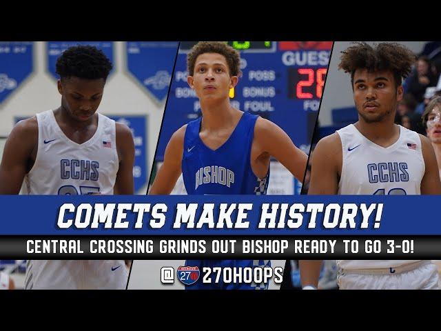 Central Crossing MAKING HISTORY!?!? Comets GRIND OUT Bishop Ready [Full Game Highlights]