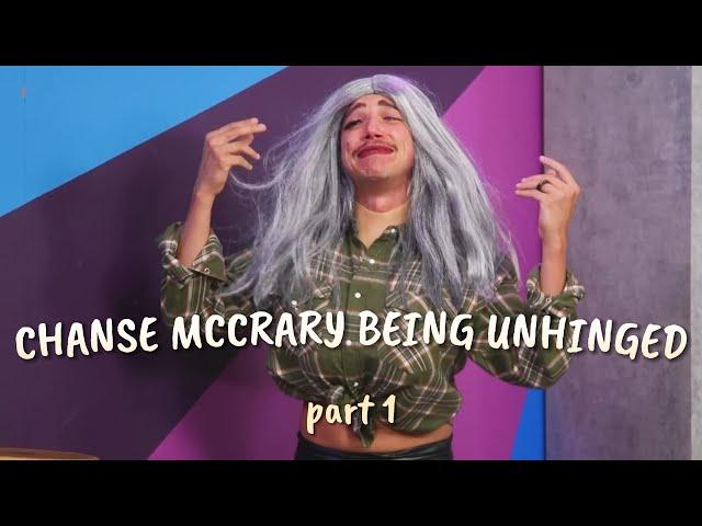 Chanse McCrary being unhinged - Part 1