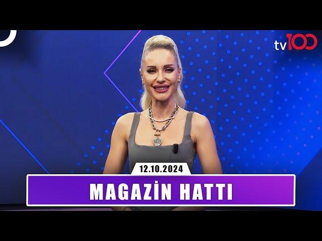 Magazin Hattı l 12 Ekim 2024