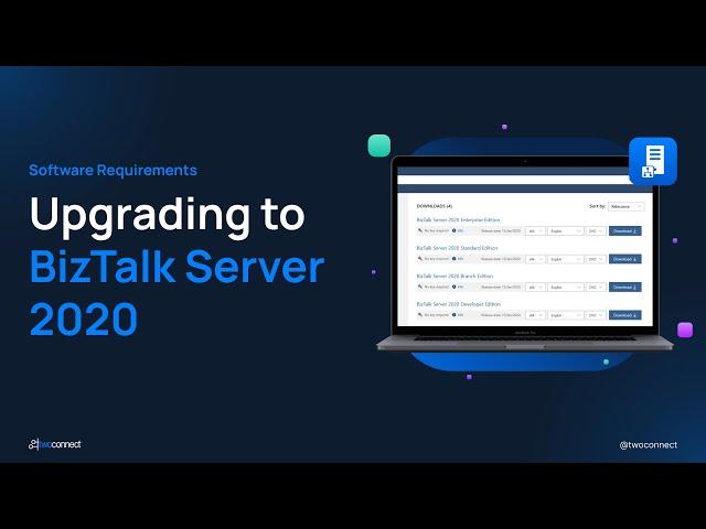 Upgrading to BizTalk Server 2020 - Software Requirements