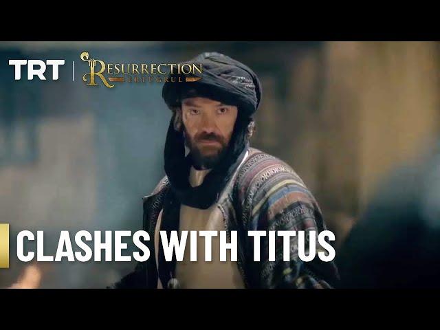 Ertugrul clashes with Titus in Aleppo - Resurrection Ertugrul Season 1 (English Subtitles)