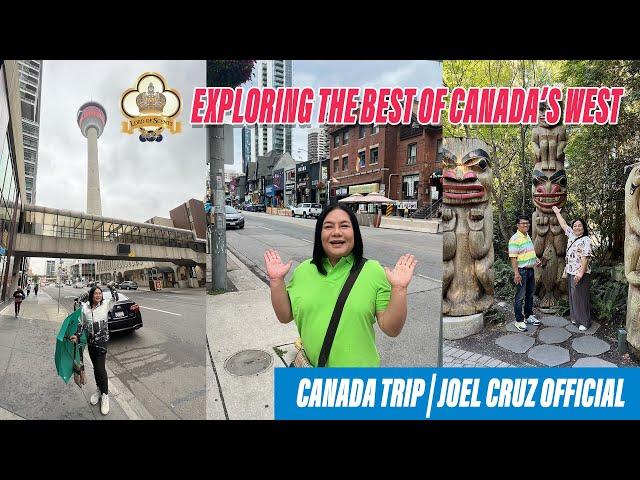 Exploring the Best of Canada’s West| Canada Trip Part 1 | Joel Cruz Official