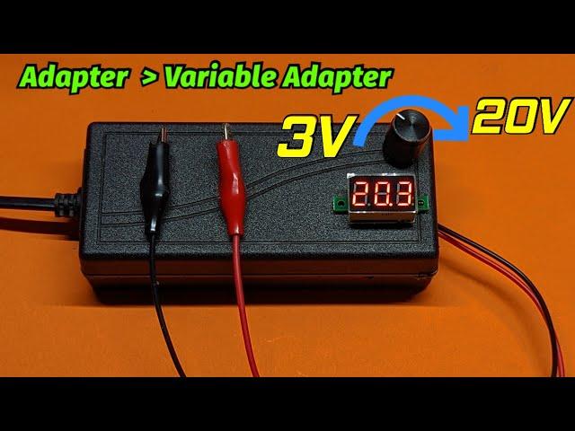 Turn any fixed voltage adapter to variable voltage output (3v - 20v)