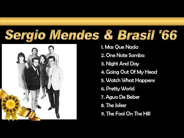 Sergio Mendes & Brasil '66 Greatest hits  想い出のセルジオ・メンデス＆ブラジル'66