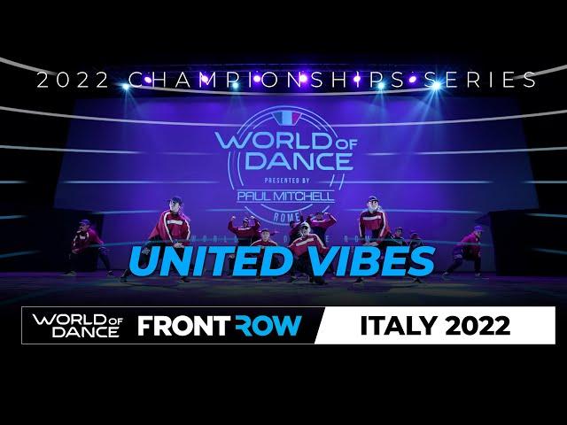 United Vibes | Front Row | World of Dance Rome 2022 | #WODRM22