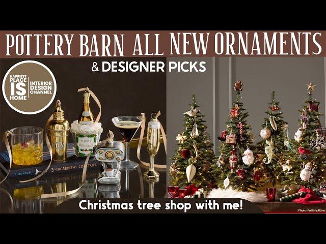 Pottery Barn new ornaments & shop with me for Holiday Trees!