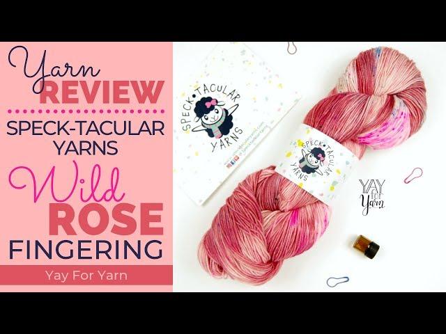 Yarn Review: Speck-tacular Yarns "Wild Rose" Fingering | Yay For Yarn