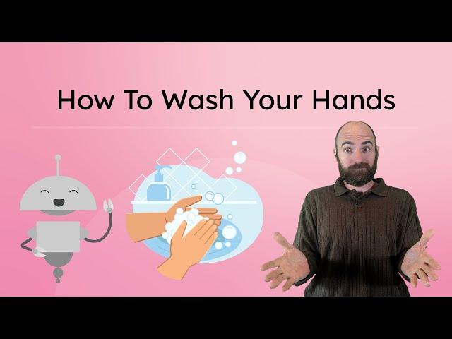 How To Wash Your Hands - Life Skills for Kids!