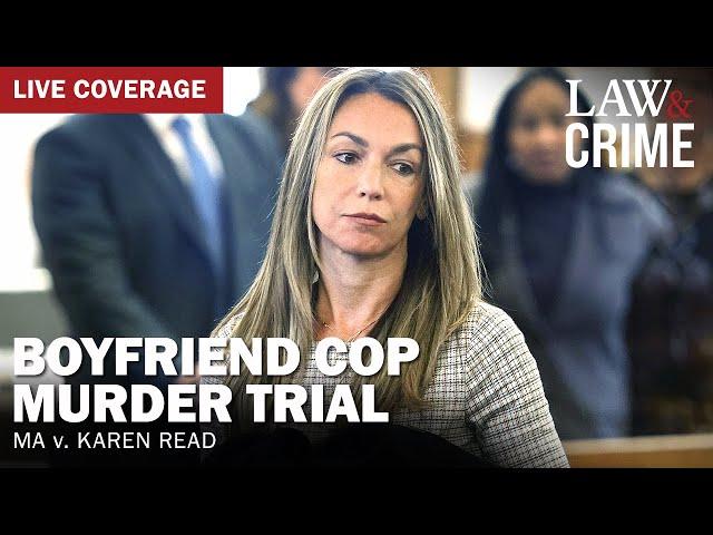 MOTIONS HEARING: Boyfriend Cop Murder Trial — MA v. Karen Read