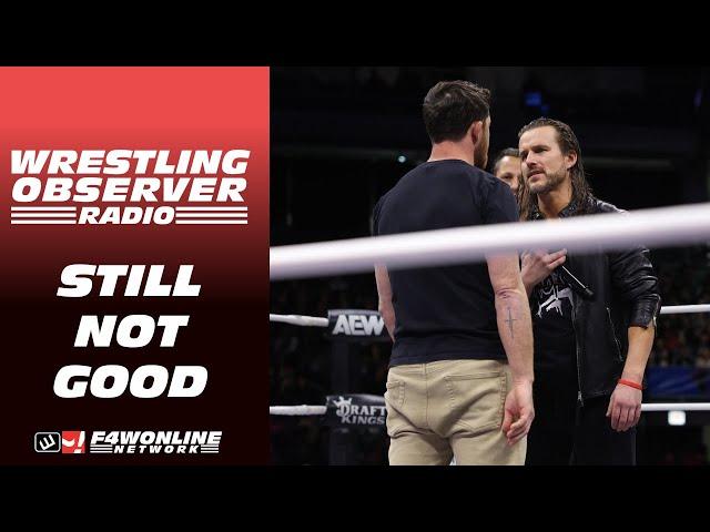 This Adam Cole/MJF storyline still isn't good | AEW Dynamite | Wrestling Observer Radio