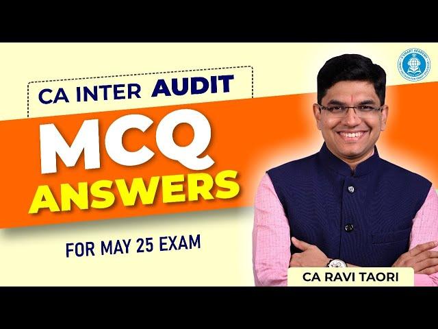 CA Inter Audit May 25 MCQ Answers | CA Ravi Taori | Vsmart Academy