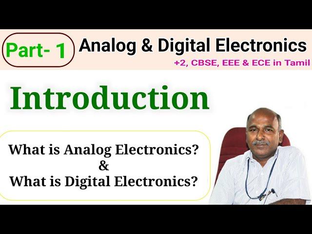 What is digital electronics in tamil |Analog and Digital Electronics Introduction