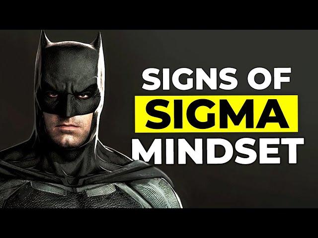 10 Obvious Signs You Have a Sigma Male Mindset