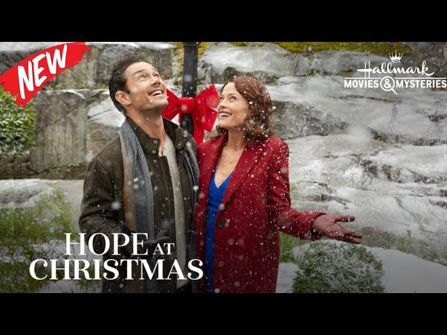 Hope at Christmas 2024 - Best Hallmark Romance 2024 - Great Movies 2024 - Holiday Movies 2024