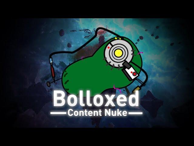 Bolloxed - Content Nuke