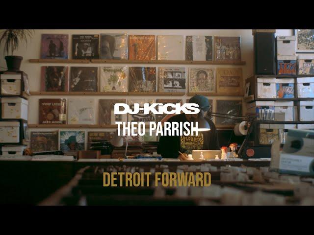 DJ-Kicks: Theo Parrish - Detroit Forward (Short Film)