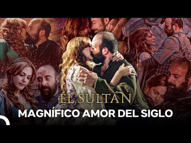 El Amor Más Comentado de la Historia - Magnífico Amor del Siglo #1 | El Sultán