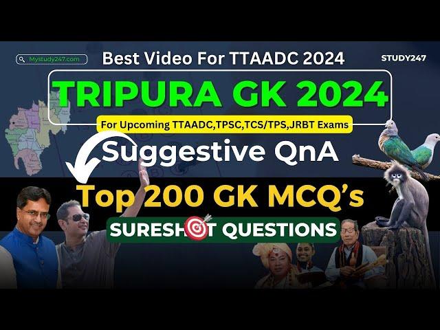 Top 200 Tripura GK MCQ's | History, Geography, Economy  | Best questions for TTAADC,TPSC Exams 2024